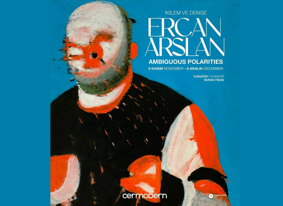 Ercan Arslan’ın “İkilem ve Denge” Sergisi 9 Kasım’da Cermodern’de