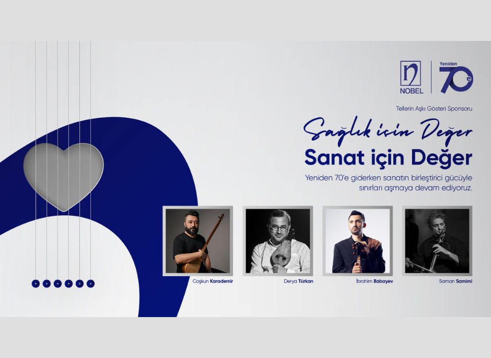 Türkiye’nin Uluslararası İlaç Şirketi Nobel, Bu Kez “Tellerin Aşkı” İle Sınırları Aşıyor