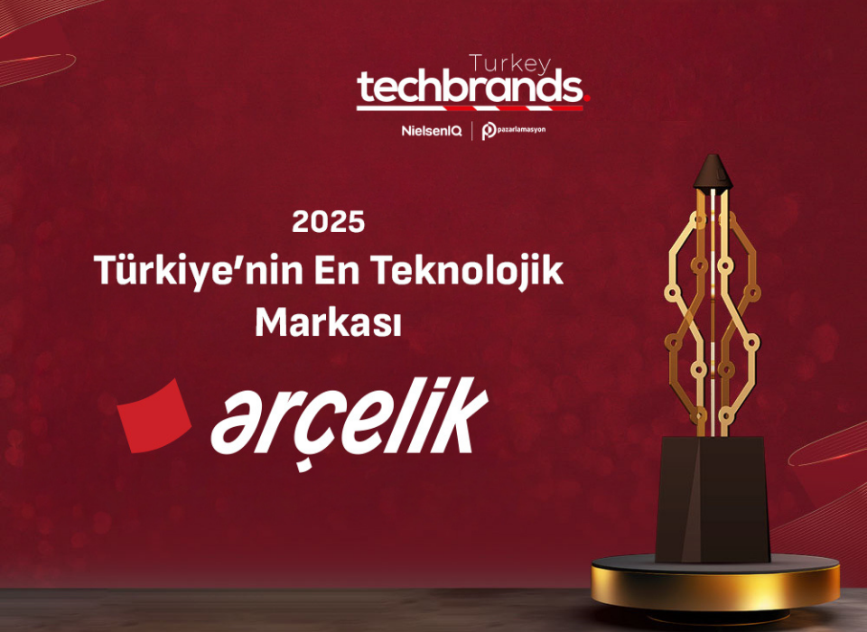 Arçelik Named Turkey's Most Technological Brand for 5th Consecutive Time