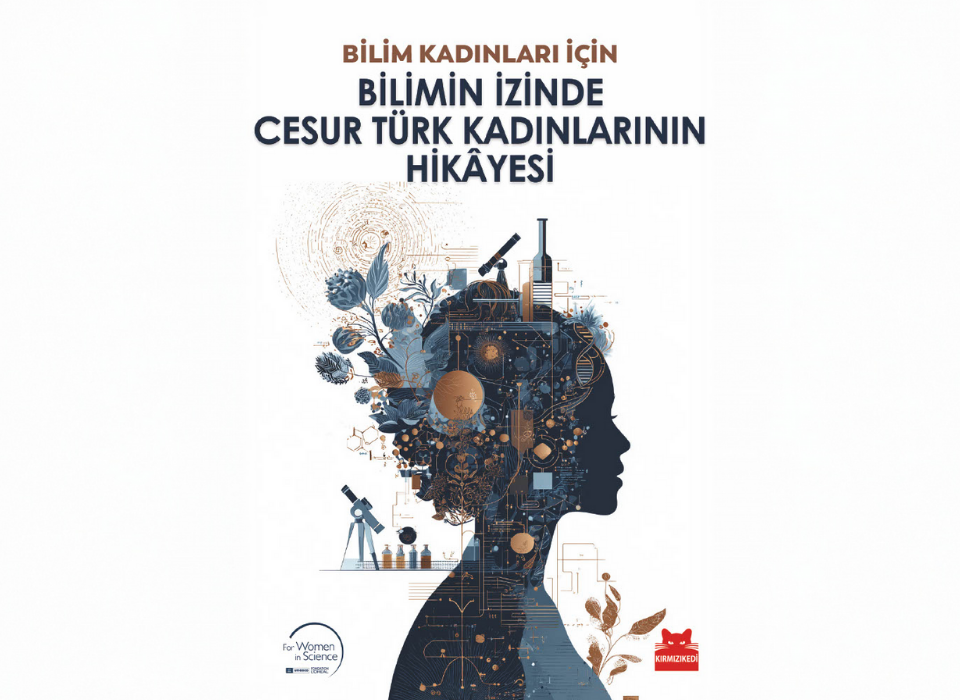 L’Oréal Türkiye Cesur Bilim Kadınlarını Gelecek Nesillerle Buluşturuyor