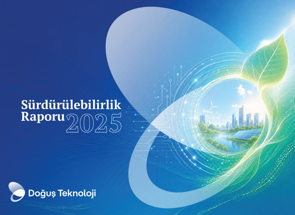Doğuş Teknoloji Publishes 2025 Sustainability Report Under the Theme “The Age of Intelligence”